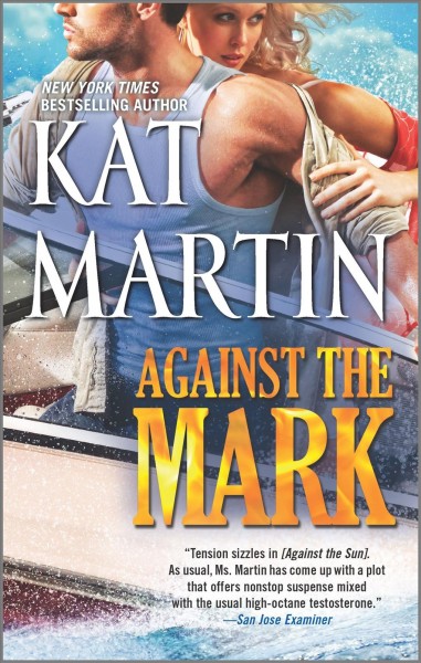 Against the mark / Kat Martin.