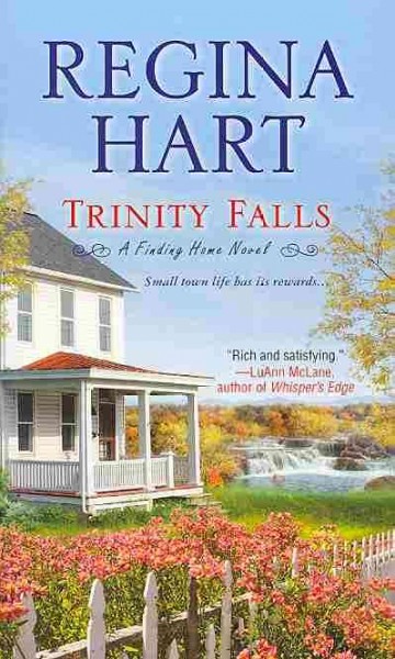 Trinity Falls / Regina Hart.
