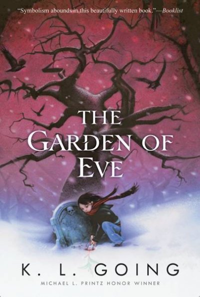 The Garden of Eve / K. L. Going.