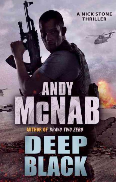 Deep black / Andy McNab.