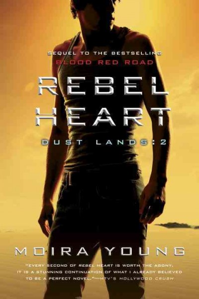Rebel heart / Moira Young.
