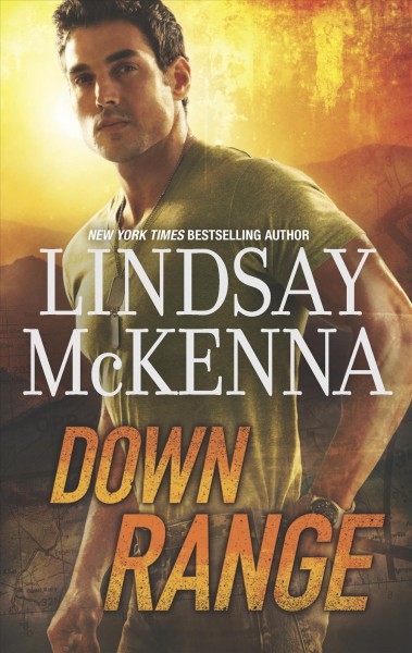 Down range / Lindsay McKenna.