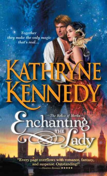 Enchanting the lady [electronic resource] / Kathryne Kennedy.