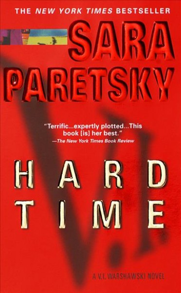 Hard time [electronic resource] / Sara Paretsky.
