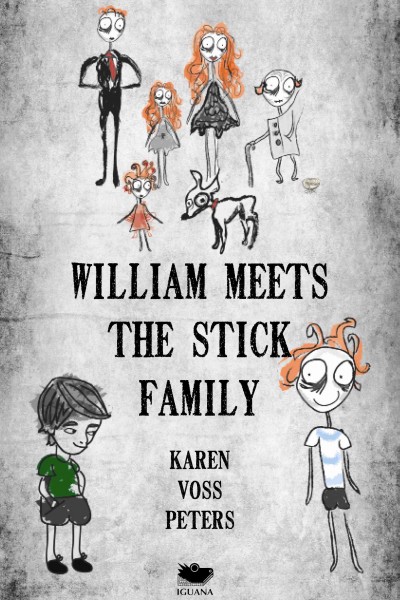 William meets the Stick family [electronic resource] / Karen Voss Peters.