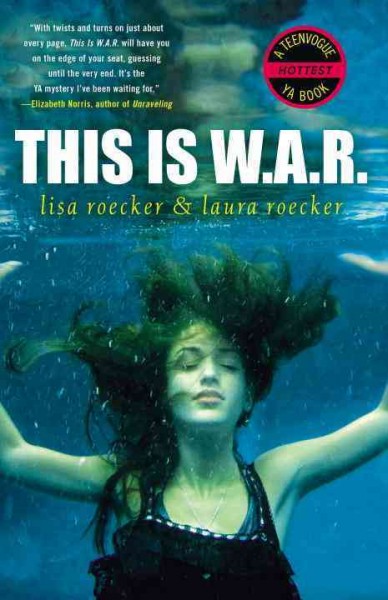 This is W.A.R. [electronic resource] / Lisa Roecker & Laura Roecker.