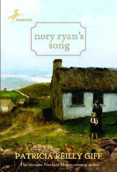 Nory Ryan's song [electronic resource] / Patricia Reilly Giff.