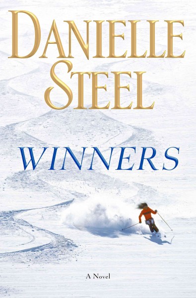 Winners : a novel / Danielle Steel.