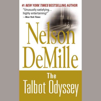 The Talbot odyssey [electronic resource] / by Nelson De Mille.