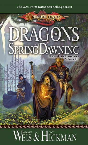 Dragons of spring dawning [electronic resource] / Margaret Weis and Tracy Hickman ; poetry by Michael Williams ; interior art by Jeffrey Butler.