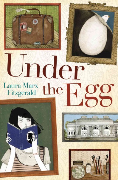 Under the egg / Laura Marx Fitzgerald.