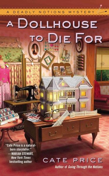 A dollhouse to die for / Cate Price.