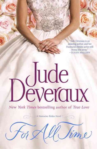 For all time : a Nantucket brides novel / Jude Deveraux.