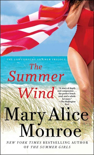 The summer wind / Mary Alice Monroe.