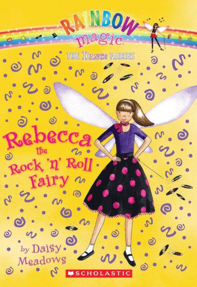 Rebecca the rock 'n' roll fairy / by Daisy Meadows.