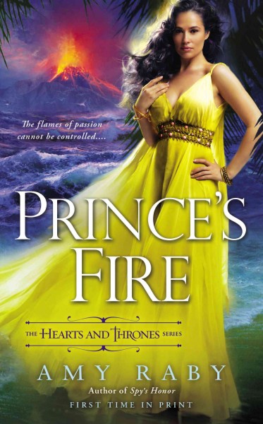 Prince's fire / Amy Raby.