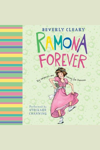 Ramona forever [electronic resource] / Beverly Cleary.