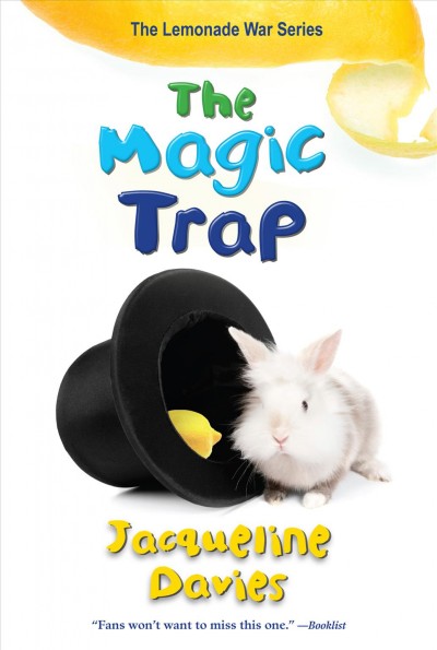 The magic trap [electronic resource] / by Jacqueline Davies.
