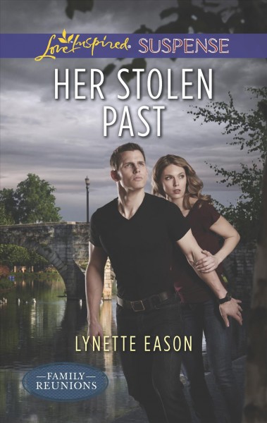 Her stolen past / Lynette Eason.