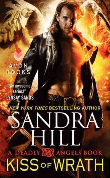 Kiss of wrath : a deadly angels book / Sandra Hill.