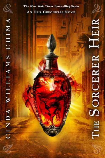 Heir Chronicles.  Bk. 5  : The sorcerer heir / Cinda Williams Chima.
