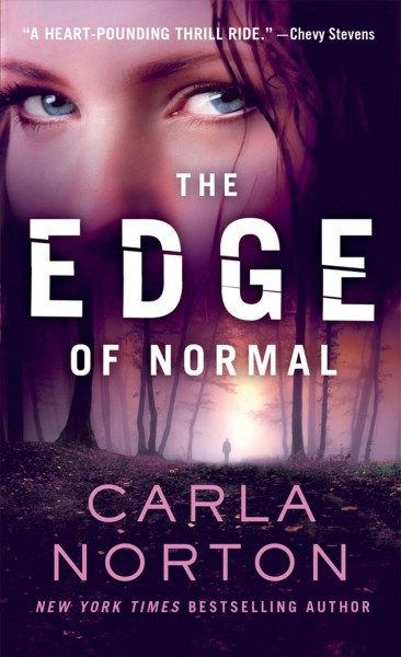 The edge of normal / Carla Norton.