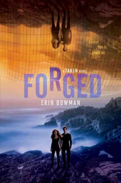 Forged / Erin Bowman.