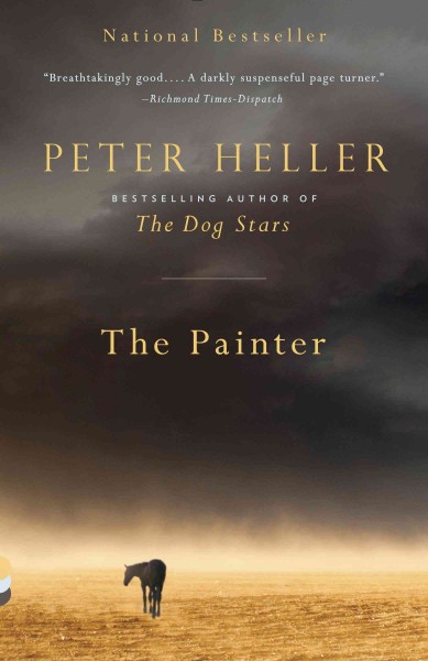 The painter [electronic resource] / Peter Heller.