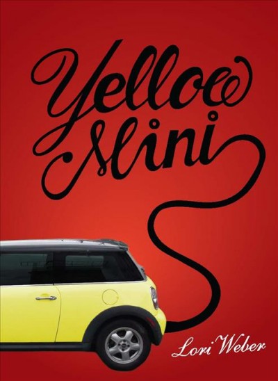 Yellow mini / Lori Weber.
