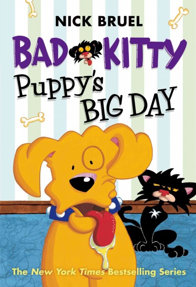 Puppy's big day / Nick Bruel.