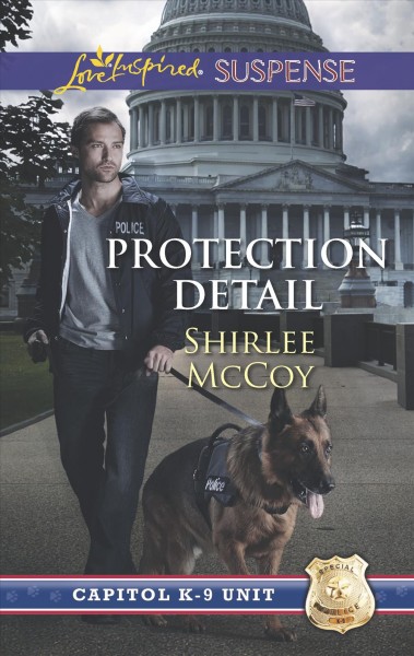 Protection detail / Shirlee McCoy.