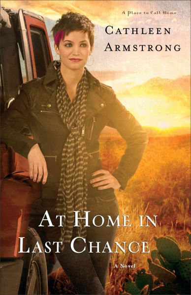 At home in Last Chance / Cathleen Armstrong.