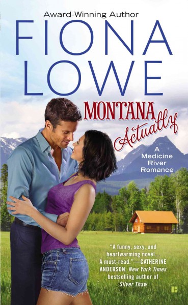 Montana actually / Fiona Lowe.