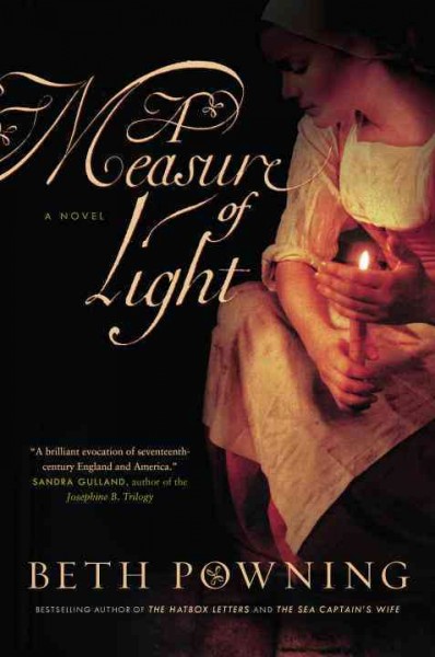 A measure of light / Beth Powning.