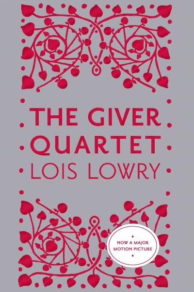 The giver quartet / by Lois Lowry.