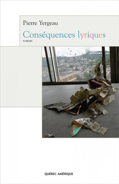 Conséquences lyriques [ebook] / Pierre Yergeau.
