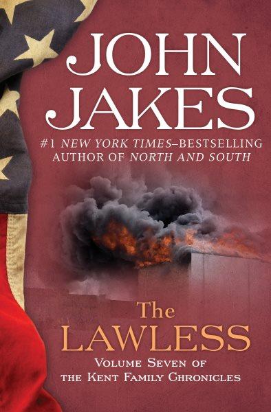 The lawless [electronic resource] / John Jakes.
