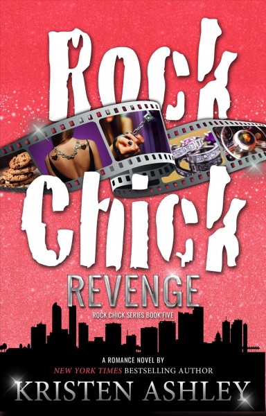 Rock chick revenge / Kristen Ashley.