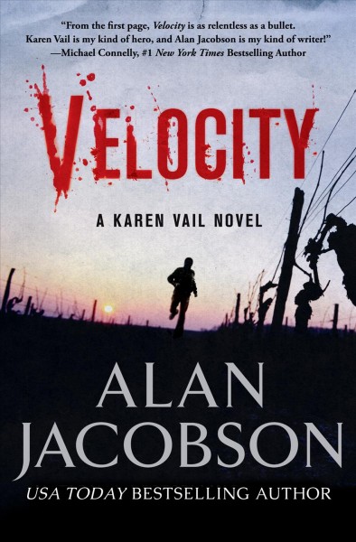 Velocity : a Karen Vail novel / Alan Jacobson.