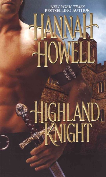 Highland knight [electronic resource] / Hannah Howell.