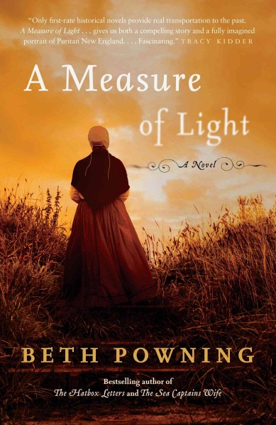 A measure of light / Beth Powning.