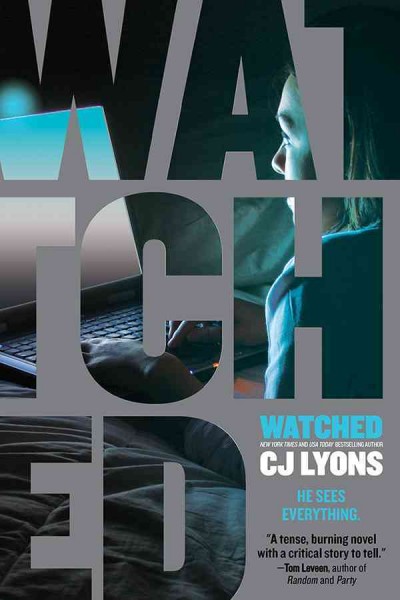 Watched / C J Lyons.