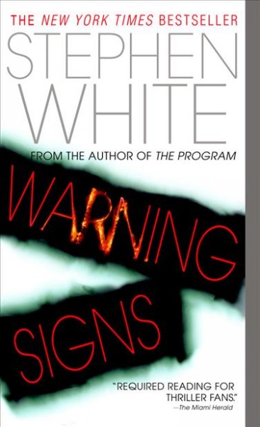 Warning signs [electronic resource] / Stephen White.