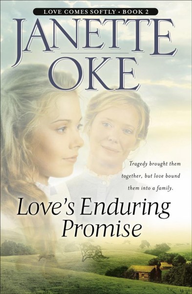 Love's enduring promise [electronic resource] / Janette Oke.