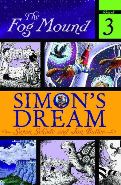 Simon's dream. [Book /] Susan Schade and Jon Buller.