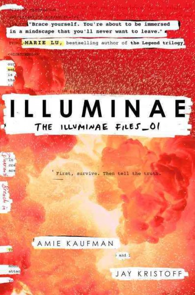 Illuminae Files.  Bk 1  : Illuminae / Amie Kaufman & Jay Kristoff.