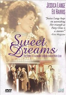 Sweet dreams [videorecording (DVD)].