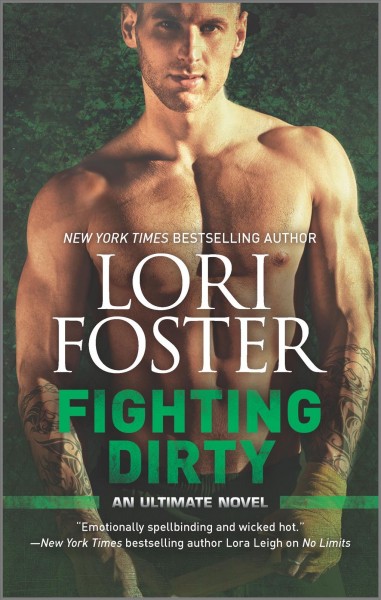 Fighting dirty / Lori Foster.