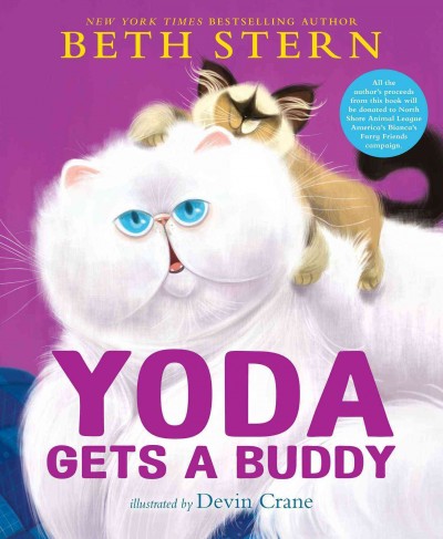 Yoda gets a buddy / Beth Stern with K.A. Alistir ; illustrated by Devin Crane.