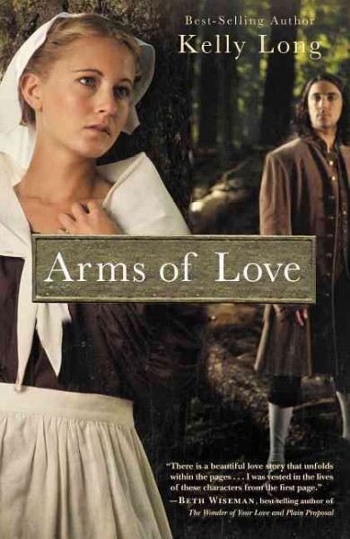 Arms of love / Kelly Long.